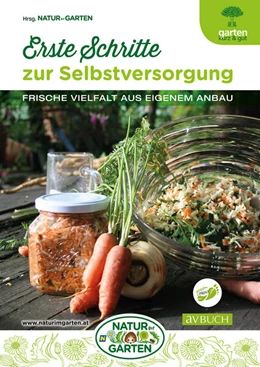 Abbildung von Redaktion NATUR IM GARTEN | Erste Schritte zur Selbstversorgung | 1. Auflage | 2025 | beck-shop.de