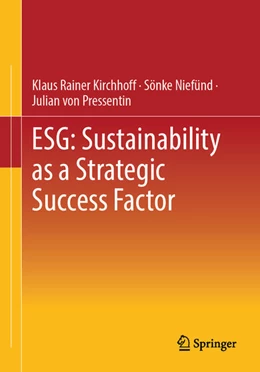 Abbildung von Kirchhoff / Niefünd | ESG: Sustainability as a Strategic Success Factor | 1. Auflage | 2024 | beck-shop.de