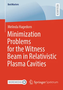 Abbildung von Hagedorn | Minimization Problems for the Witness Beam in Relativistic Plasma Cavities | 1. Auflage | 2024 | beck-shop.de