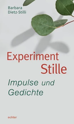 Abbildung von Dietz-Stilli | Experiment Stille | 1. Auflage | 2025 | beck-shop.de