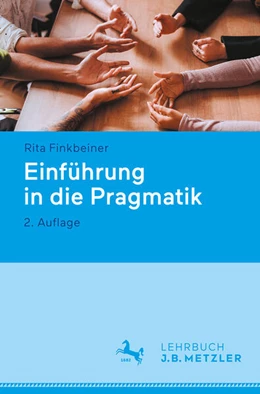 Abbildung von Finkbeiner | Einführung in die Pragmatik | 2. Auflage | 2025 | beck-shop.de