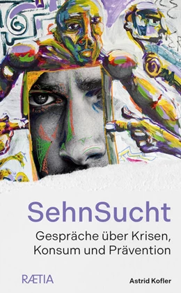 Abbildung von Kofler | SehnSucht | 1. Auflage | 2024 | beck-shop.de