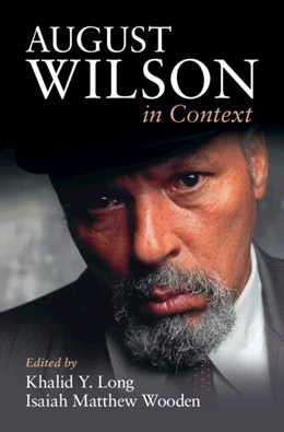 Abbildung von Long / Wooden | August Wilson in Context | 1. Auflage | 2025 | beck-shop.de