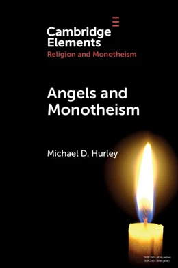 Abbildung von Hurley | Angels and Monotheism | 1. Auflage | 2025 | beck-shop.de