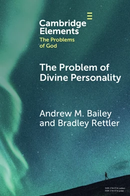 Abbildung von Bailey / Rettler | The Problem of Divine Personality | 1. Auflage | 2025 | beck-shop.de