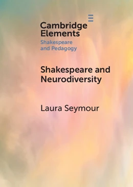 Abbildung von Seymour | Shakespeare and Neurodiversity | 1. Auflage | 2025 | beck-shop.de