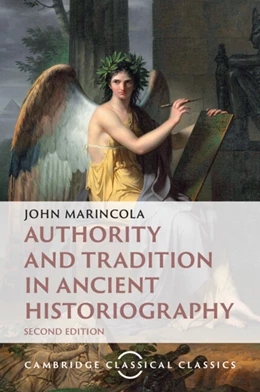 Abbildung von Marincola | Authority and Tradition in Ancient Historiography | 2. Auflage | 2025 | beck-shop.de