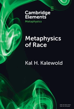 Abbildung von Kalewold | Metaphysics of Race | 1. Auflage | 2025 | beck-shop.de