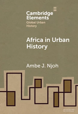 Abbildung von Njoh | Africa in Urban History | 1. Auflage | 2025 | beck-shop.de