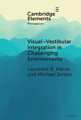Abbildung von Harris / Jenkin | Visual-vestibular Integration in Challenging Environments | 1. Auflage | 2025 | beck-shop.de