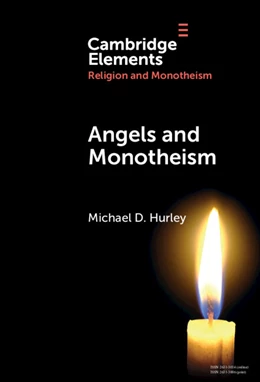 Abbildung von Hurley | Angels and Monotheism | 1. Auflage | 2025 | beck-shop.de