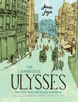 Abbildung von Joyce / Flynn | The Cambridge Ulysses: The 1922 Text with Essays and Notes | 1. Auflage | 2025 | beck-shop.de