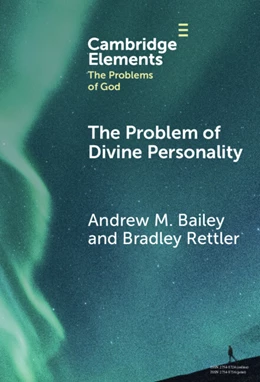 Abbildung von Bailey / Rettler | The Problem of Divine Personality | 1. Auflage | 2025 | beck-shop.de