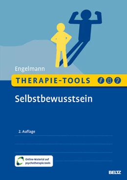 Abbildung von Engelmann | Therapie-Tools Selbstbewusstsein | 2. Auflage | 2024 | beck-shop.de