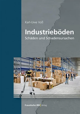 Abbildung von Voß | Industrieböden | 1. Auflage | 2025 | beck-shop.de