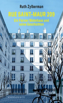 Abbildung von Zylberman | Rue Saint-Maur 209. Ein Pariser Wohnhaus und seine Geschichten | 1. Auflage | 2025 | beck-shop.de