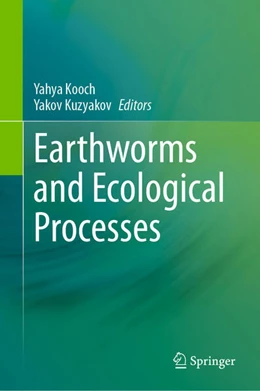 Abbildung von Kooch / Kuzyakov | Earthworms and Ecological Processes | 1. Auflage | 2024 | beck-shop.de