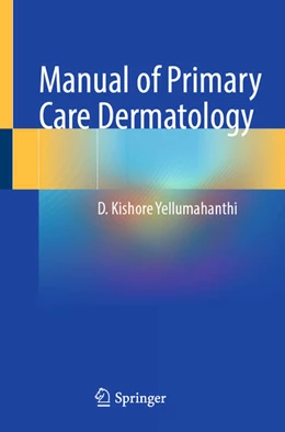 Abbildung von Yellumahanthi | Manual of Primary Care Dermatology | 1. Auflage | 2024 | beck-shop.de