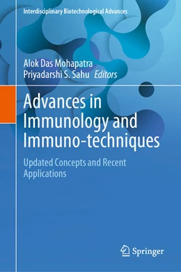 Abbildung von Das Mohapatra / Sahu | Advances in Immunology and Immuno-techniques | 1. Auflage | 2024 | beck-shop.de