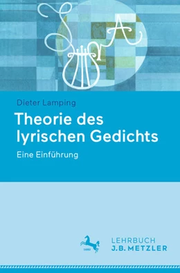 Abbildung von Lamping | Theorie des lyrischen Gedichts | 1. Auflage | 2024 | beck-shop.de