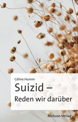 Abbildung von Humm | Suizid - Reden wir darüber | 1. Auflage | 2024 | beck-shop.de