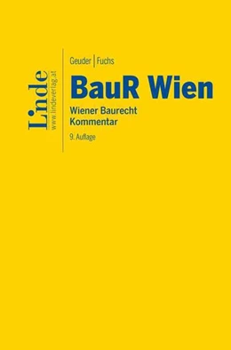 Abbildung von Geuder / Fuchs | BauR Wien | Wiener Baurecht | 9. Auflage | 2024 | beck-shop.de