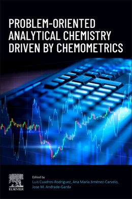 Abbildung von Rodríguez / Jimenez-Carvelo | Problem-Oriented Analytical Chemistry Driven by Chemometrics | 1. Auflage | 2025 | beck-shop.de
