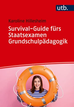 Abbildung von Hillesheim | Survival-Guide fürs Staatsexamen Grundschulpädagogik | 1. Auflage | 2025 | beck-shop.de