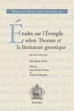 Abbildung von Sevrin / Poirier | Études sur l'Évangile selon Thomas et la littérature gnostique | 1. Auflage | 2021 | beck-shop.de