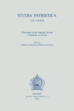 Abbildung von Szram / Wysocki | Studia Patristica. Vol. CXXXI - Christians of the Patristic Period in Relation to Nature | 1. Auflage | 2024 | beck-shop.de