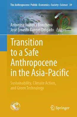 Abbildung von Ivanova Boncheva / Rangel Delgado | Transition to a Safe Anthropocene in the Asia-Pacific | 1. Auflage | 2024 | beck-shop.de