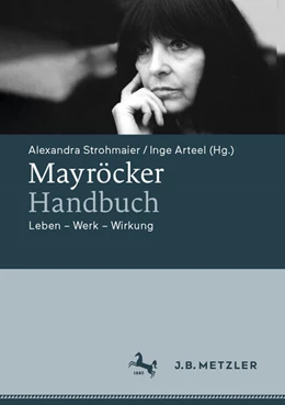 Abbildung von Strohmaier / Arteel | Mayröcker-Handbuch | 1. Auflage | 2024 | beck-shop.de