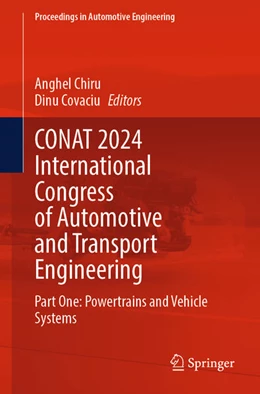 Abbildung von Chiru / Covaciu | CONAT 2024 International Congress of Automotive and Transport Engineering | 1. Auflage | 2024 | beck-shop.de