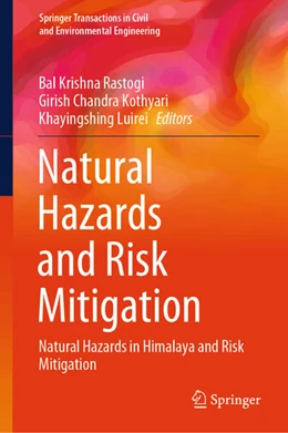 Abbildung von Rastogi / Kothyari | Natural Hazards and Risk Mitigation | 1. Auflage | 2024 | beck-shop.de