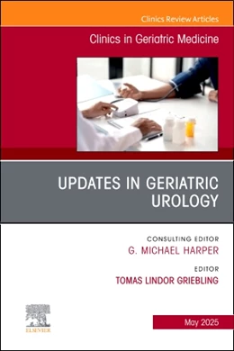 Abbildung von Griebling | Updates in Geriatric Urology, an Issue of Clinics in Geriatric Medicine | 1. Auflage | 2025 | beck-shop.de