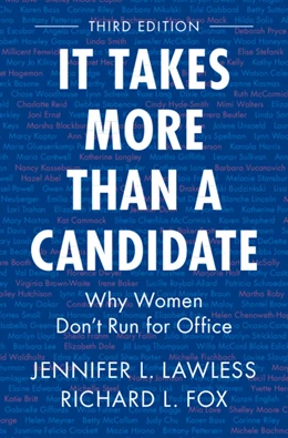 Abbildung von Lawless / Fox | It Takes More Than a Candidate | 1. Auflage | 2025 | beck-shop.de