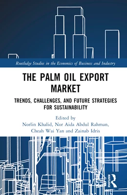 Abbildung von Yan / Abdul Rahman | The Palm Oil Export Market | 1. Auflage | 2025 | beck-shop.de