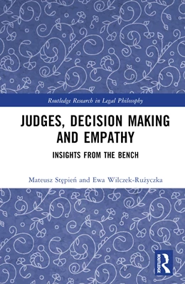 Abbildung von Wilczek-Ruzyczka / Stepien | Judges, Decision Making and Empathy | 1. Auflage | 2025 | beck-shop.de