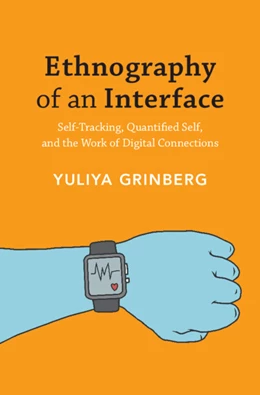 Abbildung von Grinberg | Ethnography of an Interface | 1. Auflage | 2025 | beck-shop.de