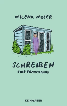 Abbildung von Moser | Schreiben | 1. Auflage | 2025 | beck-shop.de