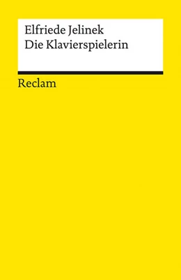 Abbildung von Jelinek | Die Klavierspielerin. Roman | 1. Auflage | 2025 | beck-shop.de