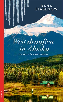 Abbildung von Stabenow | Weit draußen in Alaska | 1. Auflage | 2025 | beck-shop.de