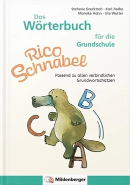 Abbildung von N. N. | Das Wörterbuch mit Rico Schnabel - für die Grundschule | 1. Auflage | 2025 | beck-shop.de