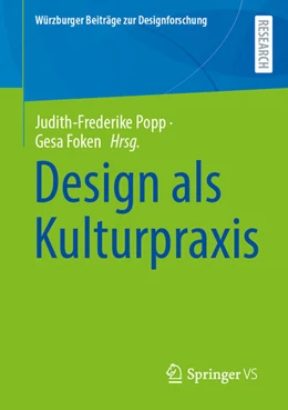 Abbildung von Popp / Foken | Design als Kulturpraxis | 1. Auflage | 2025 | beck-shop.de