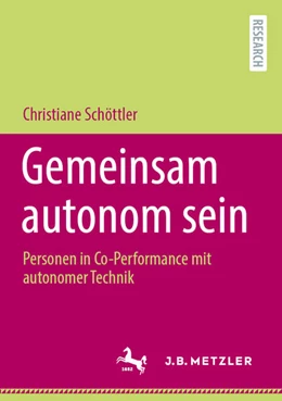 Abbildung von Schöttler | Gemeinsam autonom sein | 1. Auflage | 2025 | beck-shop.de