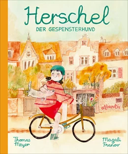 Abbildung von Meyer | Herschel, der Gespensterhund | 1. Auflage | 2025 | beck-shop.de