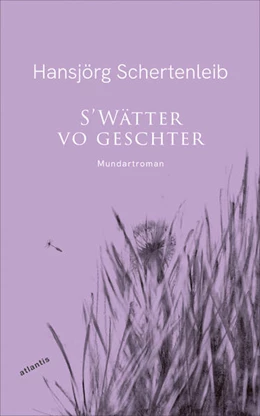 Abbildung von Schertenleib | S'Wätter vo geschter | 1. Auflage | 2025 | beck-shop.de