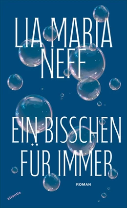 Abbildung von Neff | Ein bisschen für immer | 1. Auflage | 2025 | beck-shop.de