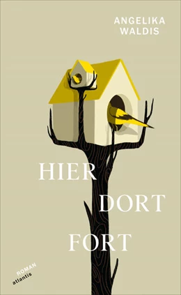 Abbildung von Waldis | Hier. Dort. Fort | 1. Auflage | 2025 | beck-shop.de
