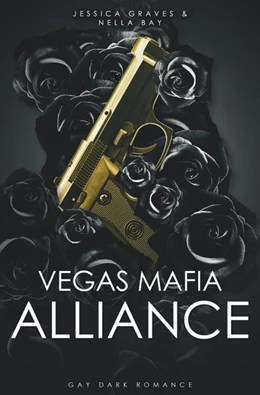 Abbildung von Graves / Bay | Vegas Mafia Alliance | 1. Auflage | 2024 | beck-shop.de